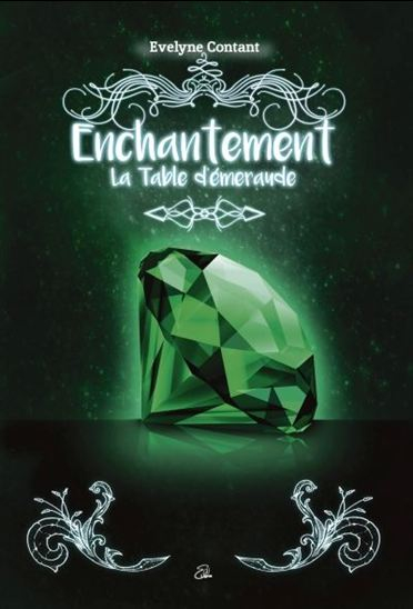 Couverture Enchantement, tome 3 : La table d'émeraude