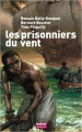 Couverture Les prisonniers du vent Editions Oskar 2009