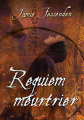 Couverture Requiem meurtrier  Editions Dreamspinner Press 2017