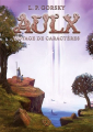 Couverture Aulx - Voyage de Caractères Editions Autoédité 2020