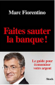 Couverture Faites sauter la banque ! Editions Stock 2014