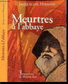Couverture Meurtres à l'abbaye Editions France Loisirs 2001