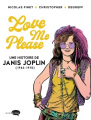 Couverture Love me please : une histoire de Janis Joplin (1943-1970) Editions Marabout (Marabulles) 2020