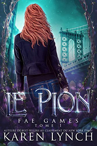 Couverture Fae Games French, tome 1 : Le Pion 