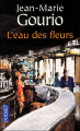 Couverture L'Eau des fleurs Editions Pocket (Nouvelles voix) 2000