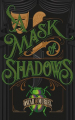 Couverture Frey & McGray, book 3: A Mask of Shadows Editions Michael Joseph 2017