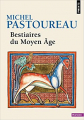 Couverture Bestiaires du Moyen Âge Editions Points (Histoire) 2020