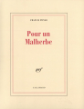 Couverture Pour un Malherbe Editions Gallimard  (Blanche) 1977
