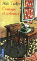 Couverture Courage et patience Editions Pocket 2009