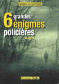 Couverture 6 grandes énigmes policières, tome 19 Editions Mondadori (Nous deux) 2020
