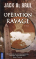 Couverture Opération Ravage Editions City (Poche) 2013