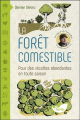 Couverture La forêt comestible : Pour des récoltes abondantes en toute saison Editions Terran 2020