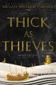 Couverture The Queen's Thief, book 5: Thick as Thieves Editions Greenwillow Books 2017