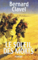 Couverture Le soleil des morts Editions France Loisirs 1998