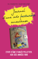 Couverture Journal d'une ado perturbée / amoureuse : Etats d'âme d'Anaïs Pelletier, ado des années 1990 Editions Autoédité 2020