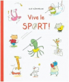 Couverture Vive le sport Editions L'École des loisirs (Kilimax) 2020