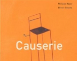 Couverture Causerie Editions Les Arènes 1999