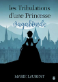Couverture Les Tribulations d'une Princesse Vagabonde Editions Gloriana 2019