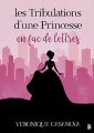 Couverture Les Tribulations d'une Princessse en fac de lettres Editions Gloriana 2019