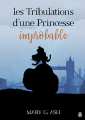 Couverture Les Tribulations d'une Princesse Improbable Editions Gloriana 2019