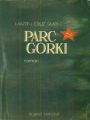 Couverture Parc Gorki Editions Robert Laffont (Best-sellers) 1981