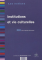 Couverture Institutions et vie culturelles Editions La documentation française (Les notices) 2005