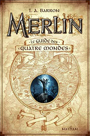 Couverture Merlin : Le guide des quatre mondes