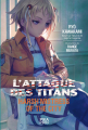 Couverture L'Attaque des Titans : Harsh Mistress of the City Editions Pika (Roman) 2017