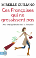 Couverture Ces Françaises Qui Ne Grossissent Pas... Editions J'ai Lu (Bien-être) 2007