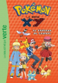 Couverture Pokémon : XY, tome 16 : Le Château de Combat Editions Hachette (Bibliothèque Verte) 2014