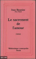 Couverture Le sacrement de l'amour Editions Stock (Bibliothèque cosmopolite) 1984