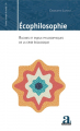 Couverture Écophilosophie : Racines et enjeux philosophiques de la crise écologique Editions Academia 2020