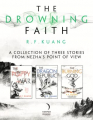 Couverture The Poppy War, tome 2.5 : The Drowning Faith Editions Harper 2020