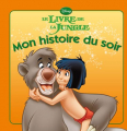 Couverture Le livre de la jungle (Adaptation du film Disney - Tous formats) Editions Hachette (Jeunesse) 2010