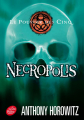 Couverture Le pouvoir des Cinq, tome 4 : Necropolis Editions Le Livre de Poche (Jeunesse) 2014