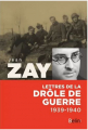 Couverture Lettres de la drôle de guerre 1939-1940 Editions Belin 2015