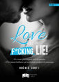 Couverture Love is a..., tome 2 : Love is a F*cking lie ! Editions Something else (Hot) 2020