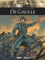Couverture Ils ont fait l'histoire, tome 32 : De Gaulle (1/3) Editions Glénat / Fayard (Ils ont fait l'Histoire) 2020