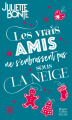 Couverture Because of you / Les vrais amis ne s'embrassent pas sous la neige Editions HarperCollins (Poche) 2020