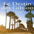 Couverture Le Destin des Gibson Editions Autoédité 2019