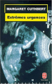 Couverture Extrêmes Urgences Editions Le Livre de Poche 2001