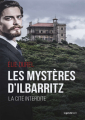Couverture Les mystères d'Ilbarritz : La cité interdite Editions La geste (Le geste Noir) 2019