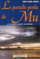 Couverture Le Paradis perdu de Mu :  Le Continent englouti du Pacifique, tome 2 Editions Copernic 1988