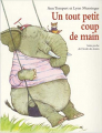 Couverture Un tout petit coup de main  Editions L'École des loisirs 1997