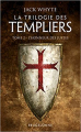 Couverture La Trilogie des Templiers, tome 2 : L'Honneur des Justes Editions Bragelonne 2007