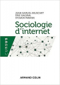 Couverture Sociologie d'internet Editions Armand Colin 2016