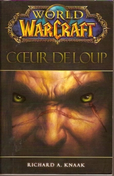 Couverture World of Warcraft : Coeur de Loup