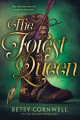 Couverture The Forest Queen Editions Houghton Mifflin Harcourt 2018