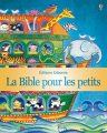 Couverture La bible pour les petits Editions Usborne 2009