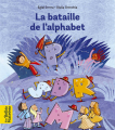 Couverture La bataille de l'alphabet Editions Bayard (Les belles histoires) 2019